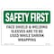 Signmission OSHA, Face Shield & Welding Sleeves Are To Be, 18in X 12in Rigid Plastic, 18" W, 12" H, Landscape OS-SF-P-1218-L-10612 - alternate 1